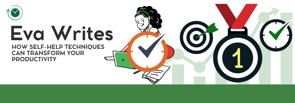 How Self-Help Techniques Can Transform Your Productivity Eva Excels