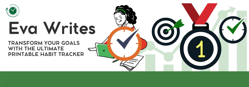 Transform Your Goals with The Ultimate Printable Habit Tracker Eva Excels