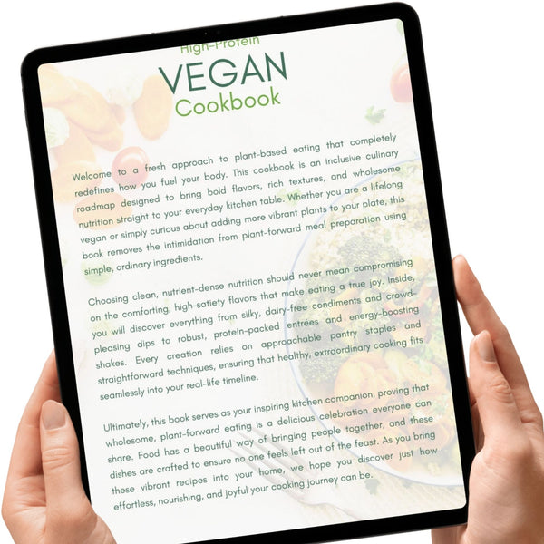 High Protein Vegan Cookbook | 30 Easy Plant-Based Recipes | Vegan Meal Plan | Instant Download | Healthy Vegan Recipes | Digital Download Eva Excels