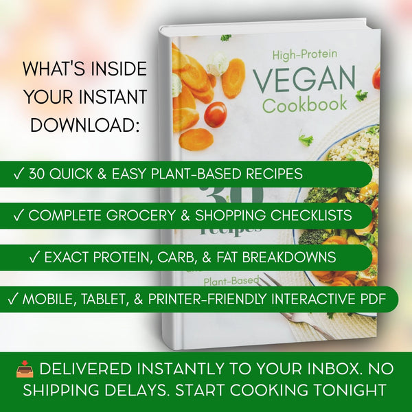 High Protein Vegan Cookbook | 30 Easy Plant-Based Recipes | Vegan Meal Plan | Instant Download | Healthy Vegan Recipes | Digital Download Eva Excels