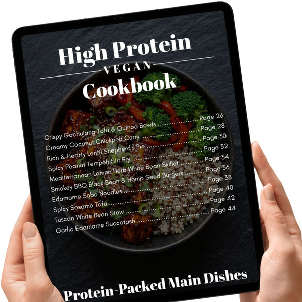 High Protein Vegan Cookbook | 30 Easy Plant-Based Recipes | Vegan Meal Plan | Instant Download | Healthy Vegan Recipes | Digital Download Eva Excels